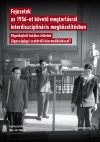   Fejezetek az 1956-ot követő megtorlásról interdiszciplináris megközelítésben