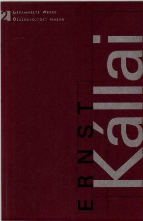 Schriften in deutscher Sprache 1920–1925 – Kállai Ernő Összegyűjtött írások 2.