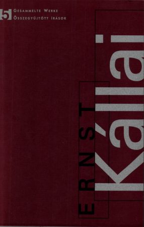 Schriften in deutscher Sprache 1931–1937 – Kállai Ernő Összegyűjtött írások 5.